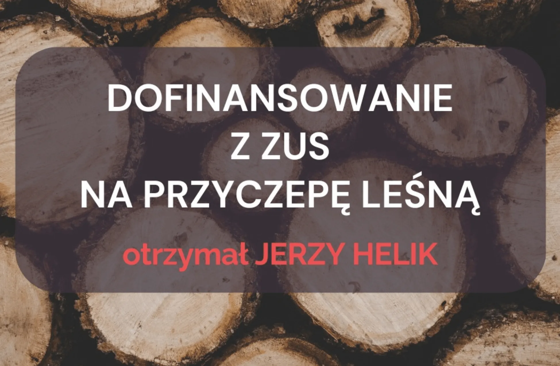 dofinansowanie przyczepa leśna